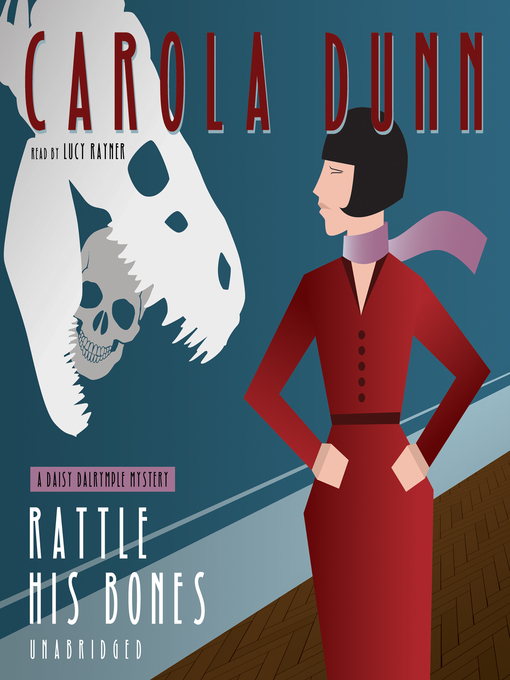 Title details for Rattle His Bones by Carola Dunn - Available